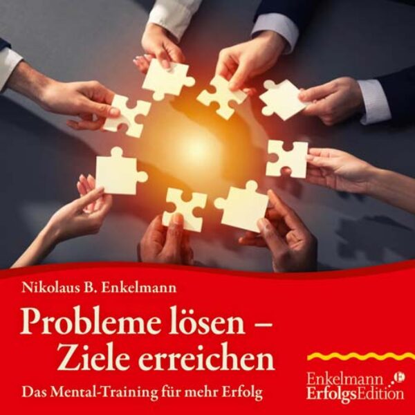 Probleme lösen – Ziele erreichen